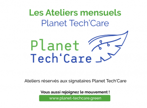 Planet Tech'Care ATELIER #19 Ecoconception web : lancement de la 4ème édition du référentiel @ En ligne